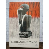 Indonesia 2001: Kehilangan Pamor