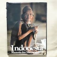 Indonesia : Manusia dan Masyarakatnya