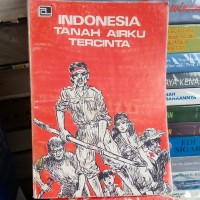 Indonesia Tanah Airku Tercinta