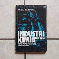 Industri Kimia Operasi: Aspek-aspek Keamanan dan Kesehatan