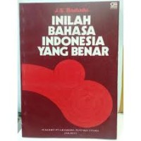 Inilah Bahasa Indonesia yang Benar [1]