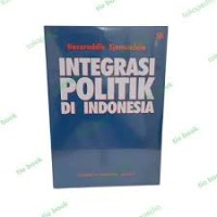 Integrasi Politik di Indonesia