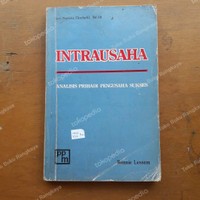 Seri Pustaka Eksekutif [19]: Intrausaha=Analisis Pribadi Pengusaha Sukses [Intrapenuership]