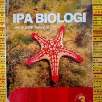 IPA Biologi [Jilid 3]: untuk SMP Kls. IX