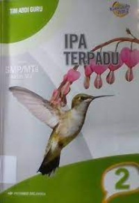 IPA Terpadu [Jilid 2]: untuk SMP/MTs Kls. VIII [Kurtilas]