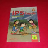 IPS Terpadu [3a] : Untuk Kelas III SD