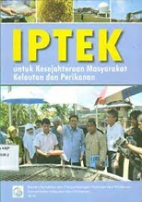 IPTEK untuk Kesejahteraan Masyarakat Kelautan dan Perikanan