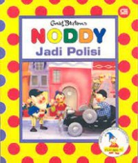 Noddy Jadi Polisi