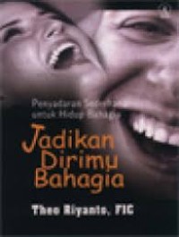 Jadikan Dirimu Bahagia