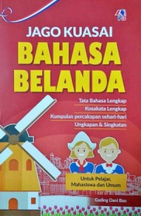 Jago Kuasai Bahasa Belanda