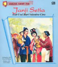 Janji Setia : Asal-Usul Hari Valentine Cina