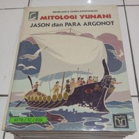 Mitologi Yunani [Pahlawan - 15]: Jason dan Para Argonot