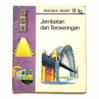 Jembatan dan Terowongan