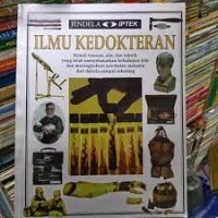 Jendela Iptek : Ilmu Kedokteran