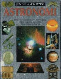 Jendela Mata IPTEK: Astronomi