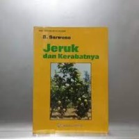 Seri Pertanian: Jeruk dan Kerabatnya