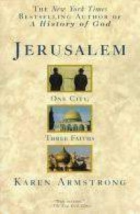 Jerusalem: One City, Three Faith