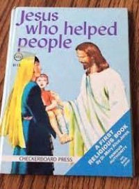 Jesus Who Helped People