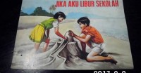 Jika Aku Libur Sekolah