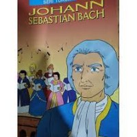 Seri Tokoh Dunia [JIlid 8]: Johan Sebastian Bach