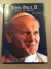 John Paul II: Portrait of a Pontiff