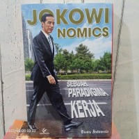 Jokowinomics: Sebuah Paradigma Kerja