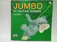 Jumbo di Hutan Rimba