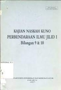 Kajian Naskah Kuno Perbendaraan Ilmu [1] : Bilangan 9 dan 10