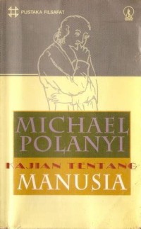 Pustaka Filsafat: Kajian Tentang Manusia