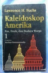 Kaleidoskop Amerika: Ras, Etnik, dan Budaya Warga [1]