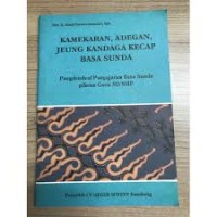 Kamekaran, Adegan, jeung Kandaga Kecap Basa Sunda: pikeun Guru SD/SMP