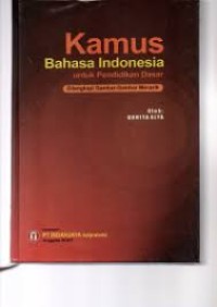 Kamus Bahasa Indonesia untuk Pendidikan Dasar