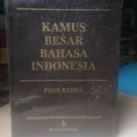 Kamus Besar Bahasa Indonesia (Edisi Kedua)