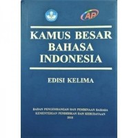 Kamus Besar Bahasa Indonesia [Edisi Kelima]