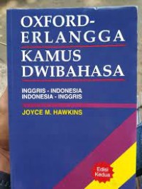 Kamus Dwibahasa Oxford - Erlangga