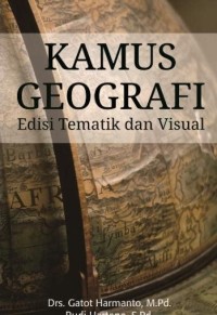 Kamus Geografi: Edisi Tematik dan Visual