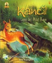 Kancil : Lepas dari Mulut Buaya