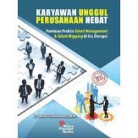 Karyawan Unggul, Perusahaan Hebat