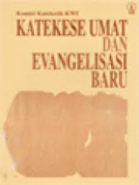 Katekese Umat dan Evangelisasi Baru