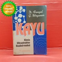 Kayu: Kimia, Ultrastruktur, Reaksi-reaksi