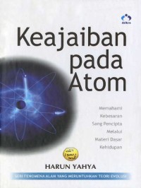 Keajaiban pada Atom=The Miracle in the Atom