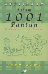 Kebijakan dalam 1001 Pantun