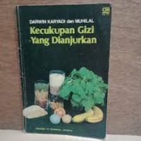 Kecukupan Gizi yang di Anjurkan