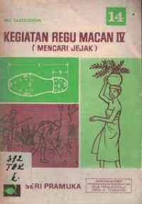 Kegiatan Regu Macan IV : Mencari Jejak