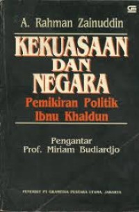 Kekuasaan dan Negara: Pemikiran Politik Ibnu Khaldun