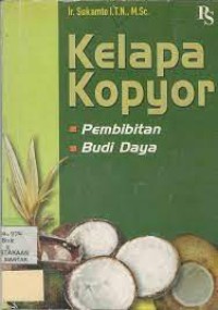 Kelapa Kopyor: Pembibitan, Budi Daya