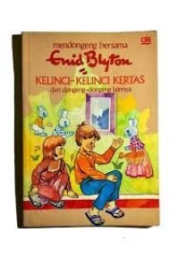 Kelinci-kelinci Kertas dan Dongeng-dongeng Lainnya