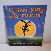 Kelinci yang Suka Menari