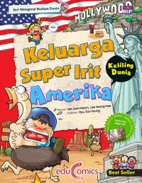 Seri Mengenal Budaya Dunia: Keluarga Super Irit Keliling Dunia= Amerika