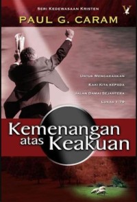 Kemenangan Atas Keakuan